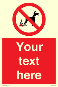 Custom No Dog Fouling Sign